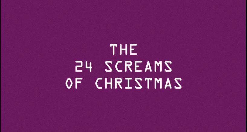 24 Screams of Christmas