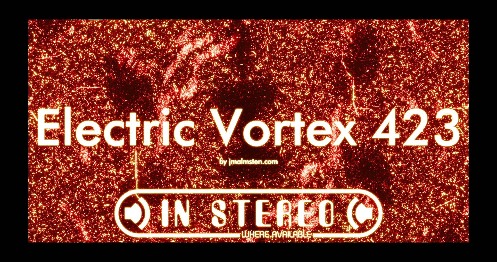 241009 – Electric Vortex 423